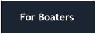 For Boaters